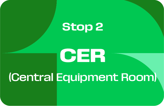 Stop 2: Central Equipment Room